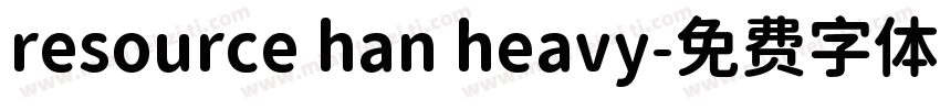 resource han heavy字体转换